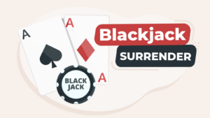 Blackjack Late Surrender